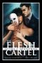 [The Flesh Cartel 07] • The Flesh Cartel - Episode #7 · Homecoming